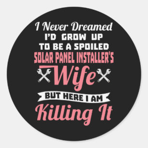 Solar Panel Installer Wife Valentine Newlywed  Classic Round Sticker