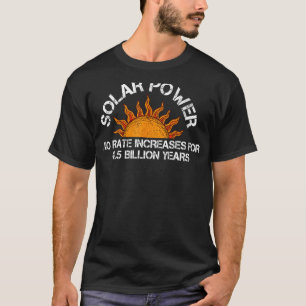 Solar Power Energy Nature Lover Environmentalist E T-Shirt