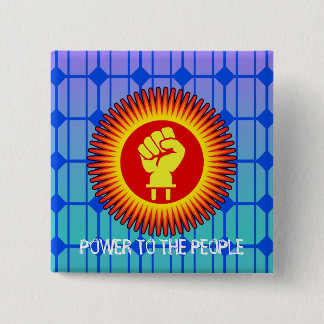 Solar Power to The People - Pin