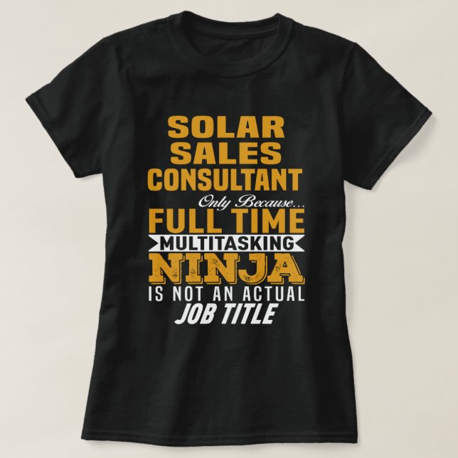 Solar Sales Consultant T-Shirt (Design Front)