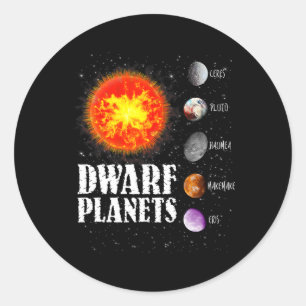 Solar System - Dwarf Planets Gift T Shirt  Classic Round Sticker