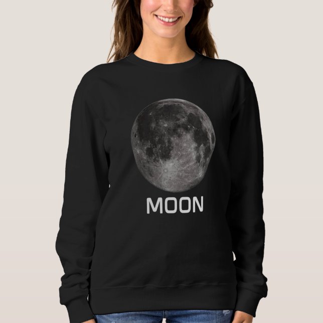 Solar System Earth Moon Outer Space Sweatshirt (Front)