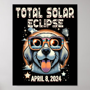 Solar Total Eclipse Dog Wearing Solar Eclipse Gles Poster
