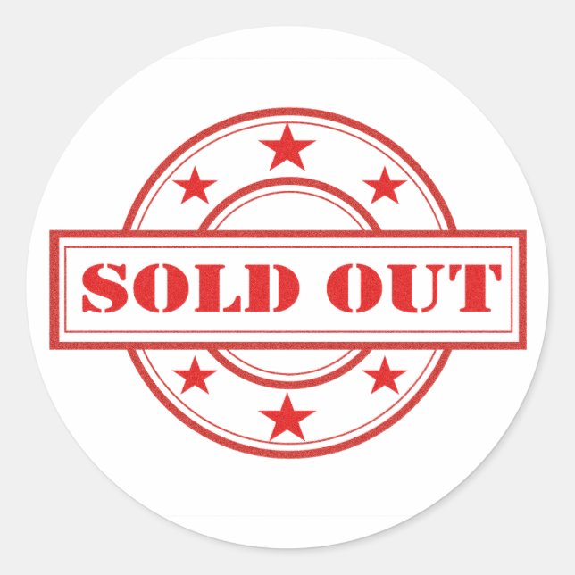 Sold Out Sign Classic Round Sticker (Front)