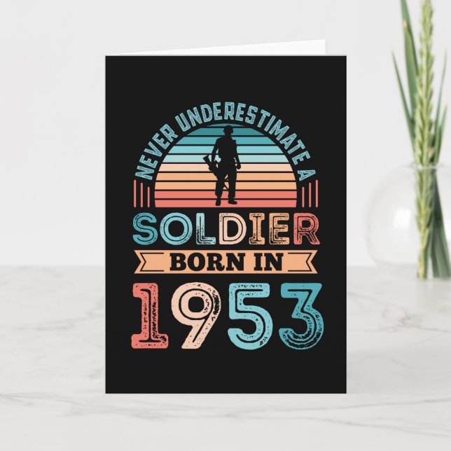 Soldier born 1953 70th Birthday Gift Veteran Dad Card (Front)