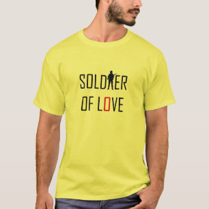 Soldier Of Love T-Shirt