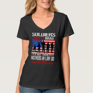 Soldiers Don't Brag - Proud Army Mother-In-Law Mil T-Shirt