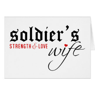 Soldier's Wife: Stength & Love