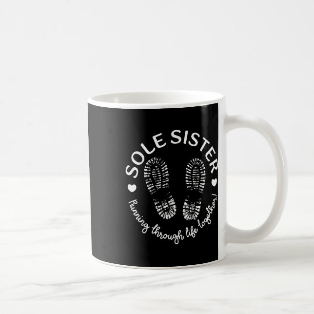 Sole Sisters Running Through Life Together Running Coffee Mug (Right)
