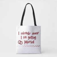 Solemnly Swear I am Getting Married