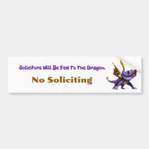 Solicitors Will Be Fed To The Dragon Bumper Sticker