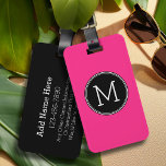 Solid Black and Hot Pink with Monogram Luggage Tag<br><div class="desc">A bold art deco design in fresh,  cheerful colours. If you need to adjust the monograms,  click on the customise it button and make changes.</div>