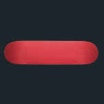Solid Poppy Red Skateboard<br><div class="desc">Solid Poppy Red one colour design. Plain single colour product,  to add your own text or initials if required use the "Customise It" button</div>