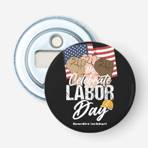 Solidarity Worker Unity Labour Day with USA flag  Bottle Opener