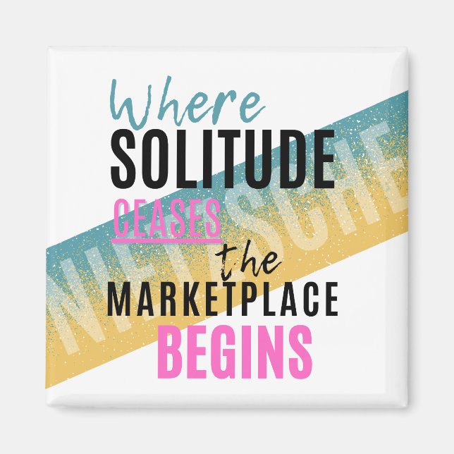 Solitude and crowds Introvert Nietzsche quote Magnet (Front)