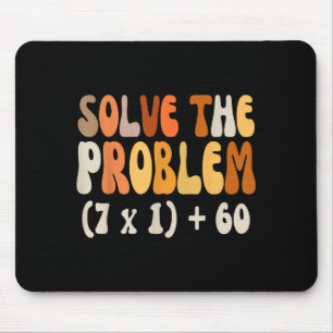 Solve The Problem 67 Funny Math Meme Six Seven For Mouse Pad