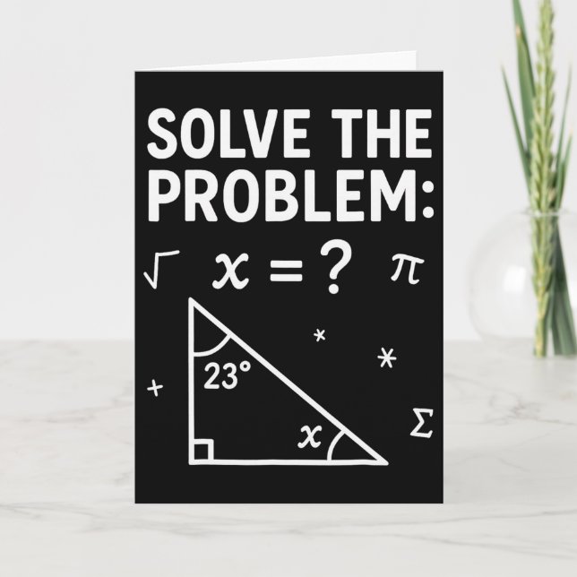 Solve The Problem Do The Math 67 Meme Funny Teache Card (Front)