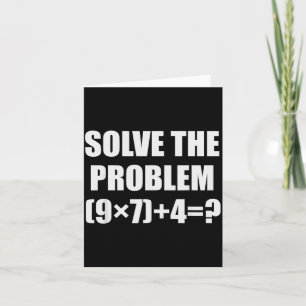 Solve The Problem Funny 67 Meme Brainrot Math Teac Card