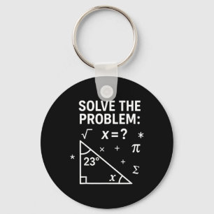 Solve The Problem Funny Math 67 Meme Teacher Stude Key Ring