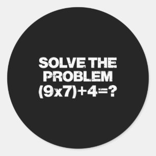 Solve The Problem Math 67 Meme 6 7 Costume Kids Bo Classic Round Sticker