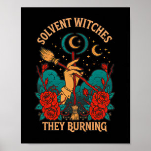 Solvent Witches Burning Sticker Poster