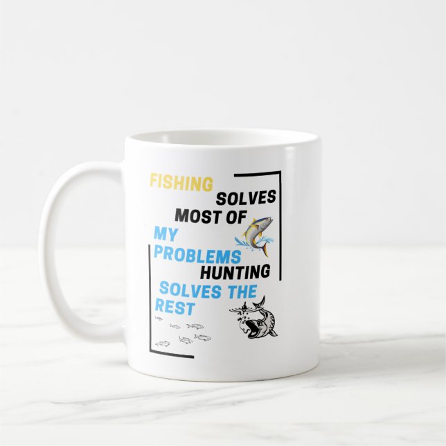 solves most of my problems hunting solves the rest coffee mug (Left)
