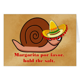 Sombrero-wearing Snails wants Margarita no salt
