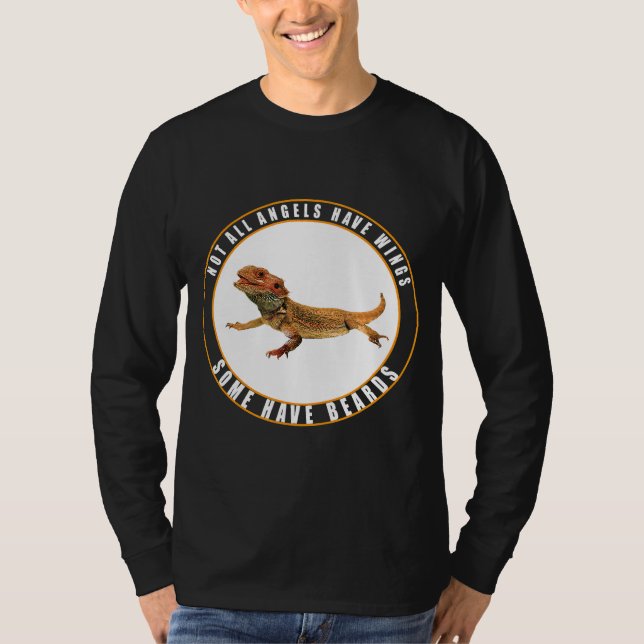 Some Angels Have Beards Bearded Dragon Lizard T-Shirt (Front)