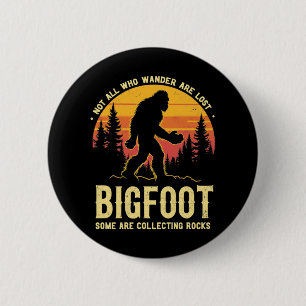 Some Are Collecting Rocks Geologist Rockhounding B 6 Cm Round Badge