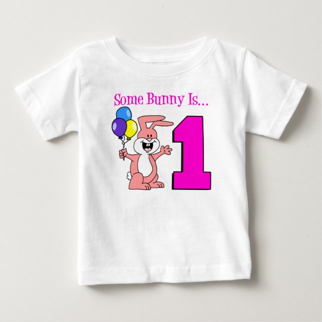 Some Bunny Is One Baby T-Shirt (Front)
