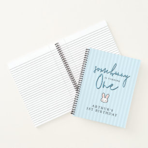 Some Bunny is turning One 1st Birthday Celebration Notebook