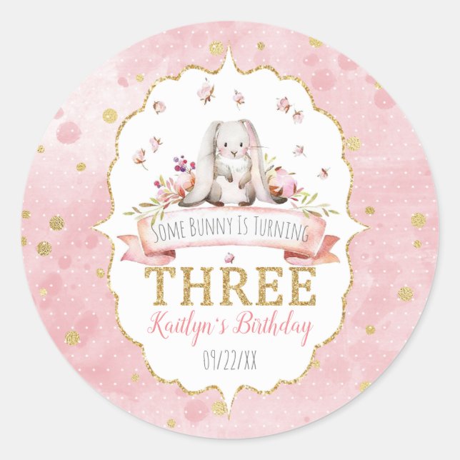 Some Bunny is Turning Three 3rd Birthday Favour Classic Round Sticker (Front)