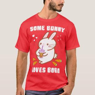 Some Bunny Loves Boba T-Shirt
