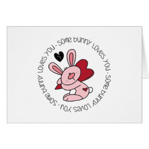 Some Bunny Loves You