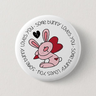 Some Bunny Loves You 6 Cm Round Badge