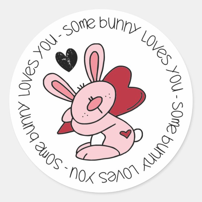 Some Bunny Loves You Classic Round Sticker (Front)