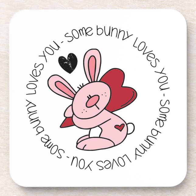 Some Bunny Loves You Coaster (Front)