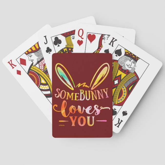 SOME BUNNY LOVES YOU funny easter holiday gift     Playing Cards (Back)