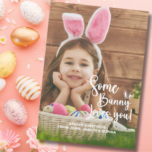Some Bunny Loves You Happy Photo Easter Invitation