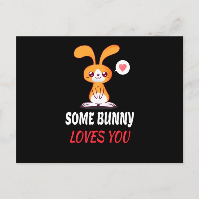 Some Bunny Loves You In Partnership Postcard (Front)