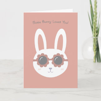 Some bunny loves you LB Card