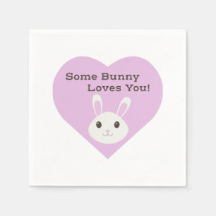 Some Bunny Loves You Napkin