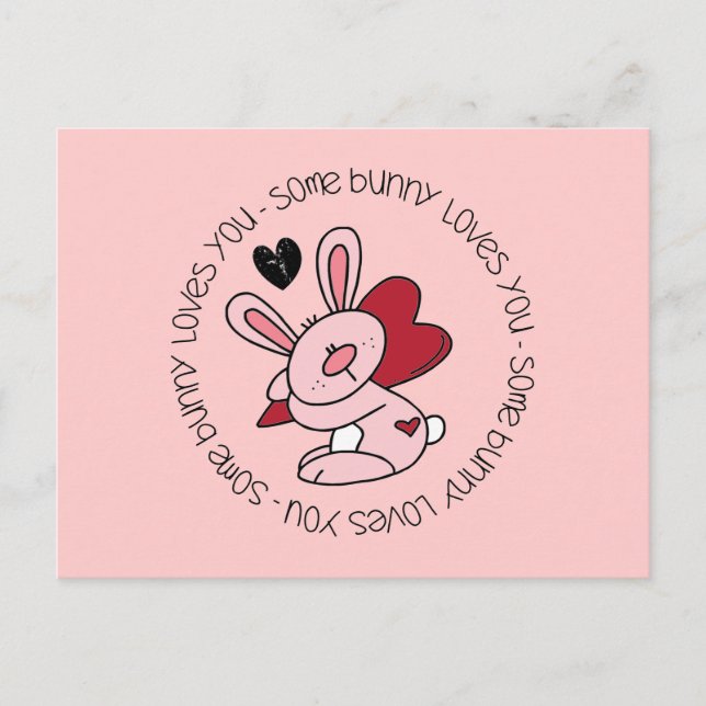 Some Bunny Loves You Postcard (Front)