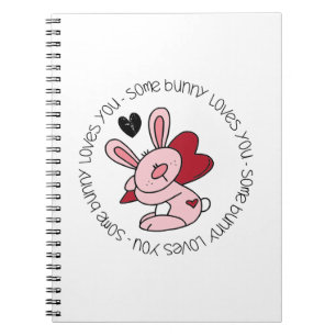 Some Bunny Loves You Spiral Notebook