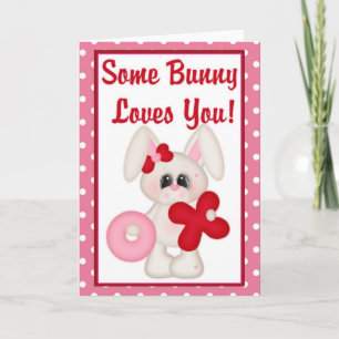 Some Bunny Loves You Valentine Greeting Card 1