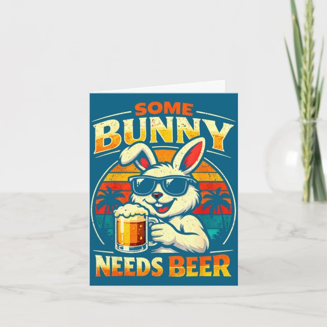 Some bunny needs beer funny easter bunny humour card (Front)