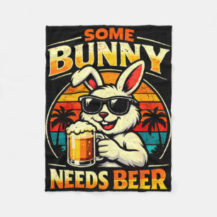 Some bunny needs beer funny easter bunny humour fleece blanket