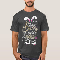 Some Bunny Needs Wine Funny Easter Rabbit Spring