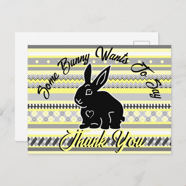 Some Bunny Wants to Say Thank You, Yellow and Grey Postcard (Front/Back)