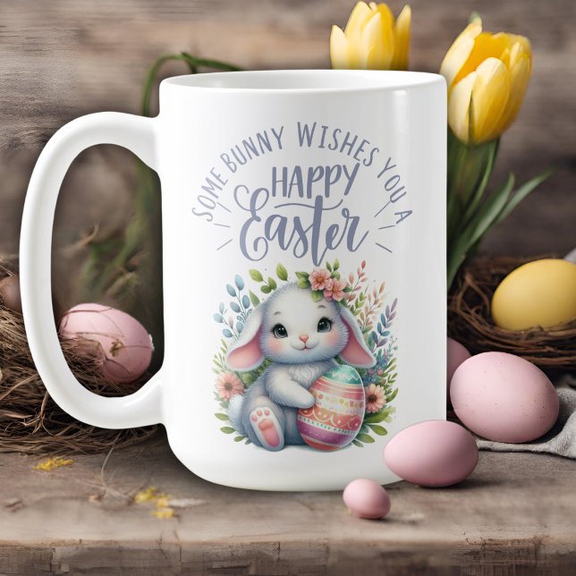 Some Bunny Wishes You A Happy Easter Adorable Coffee Mug (Some Bunny Wishes You A Happy Easter Adorable Coffee Mug)